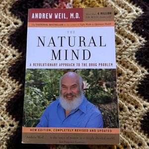 The Natural Mind by Andrew Weil, M.D. - White & Blue Cover